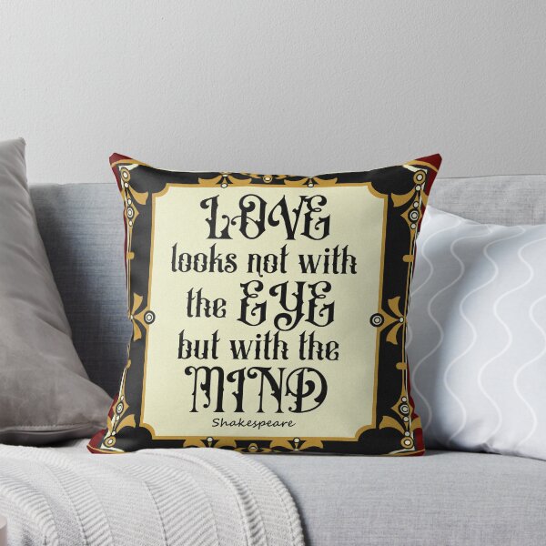 Item preview, love looks not with the eyes but with the mind designed and sold by sandpiperstudio.