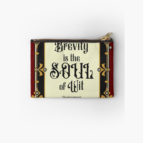 Item preview, brevity is the soul of wit designed and sold by sandpiperstudio.
