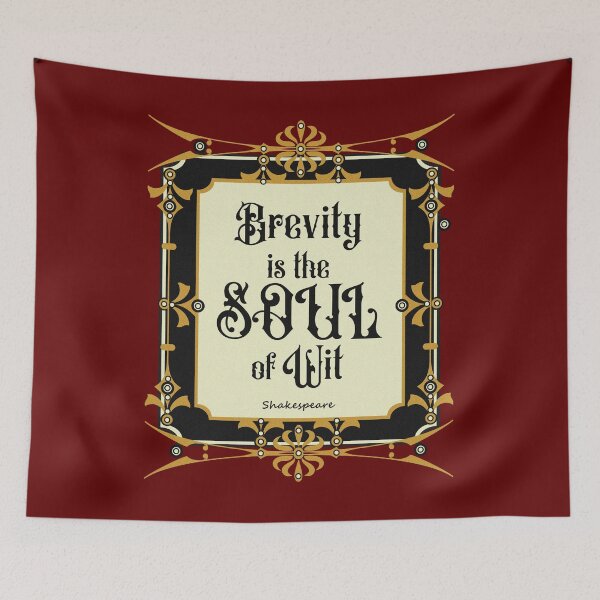 Item preview, brevity is the soul of wit designed and sold by sandpiperstudio.