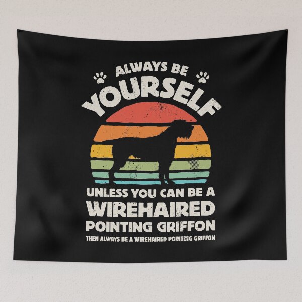 Item preview, Always Be Yourself Wirehaired Pointing Griffon Shirt for Men Women Boys Girls Kids Dog Lover Gifts designed and sold by LiqueGifts.