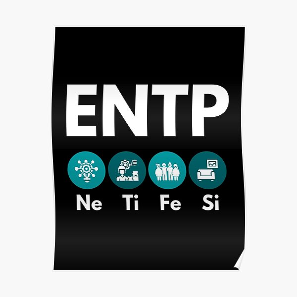 "ENTP Cognitive Functions (MBTI Merch)" Poster for Sale by lamweixing ...