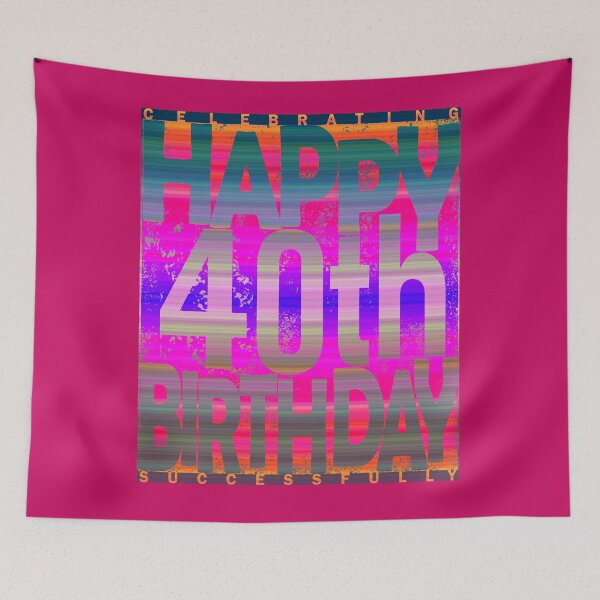Item preview, 40th Birthday designed and sold by SueSakpal.