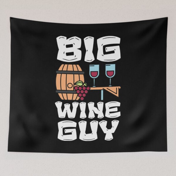 Item preview, Big Wine Guy designed and sold by AlvarezTimothy.
