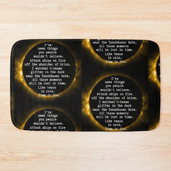Item preview, I've seen things you people wouldn't believe -tears in the rain  designed and sold by UnleyDesign.