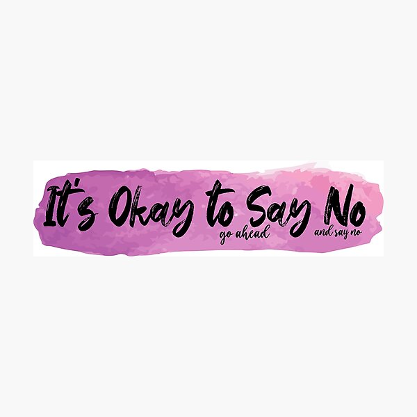 Item preview, It'sOkey to say No designed and sold by CHOLTHICHA PIMSON.