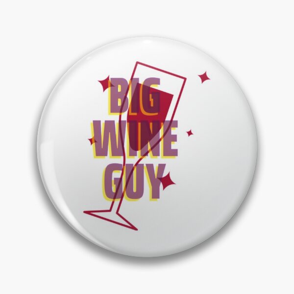 Item preview, Big Wine Guy designed and sold by AlvarezTimothy.