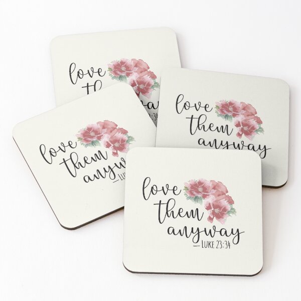 Item preview, Love Them Anyway - Luke 23:34 designed and sold by amazingjoy.