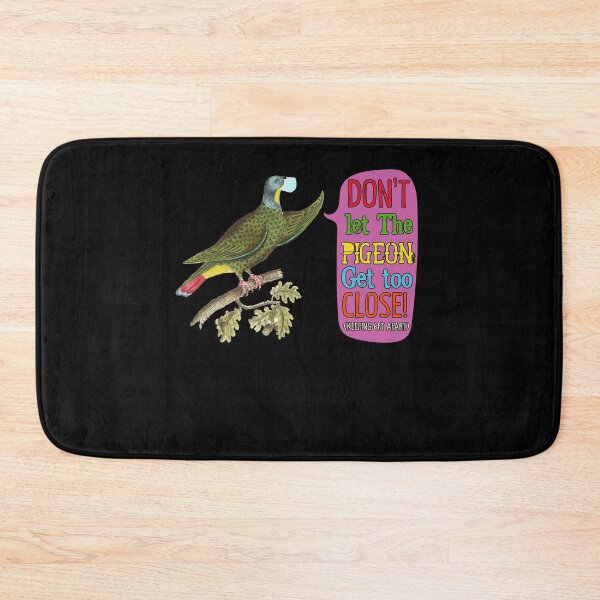 Item preview, Don't Let The Pigeon Get Too Close Keeping 6ft Apart designed and sold by BaseStore.