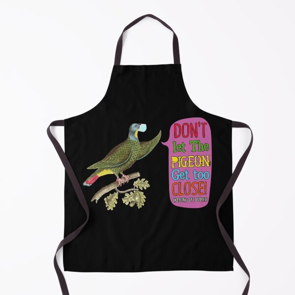 Item preview, Don't Let The Pigeon Get Too Close Keeping 6ft Apart designed and sold by BaseStore.