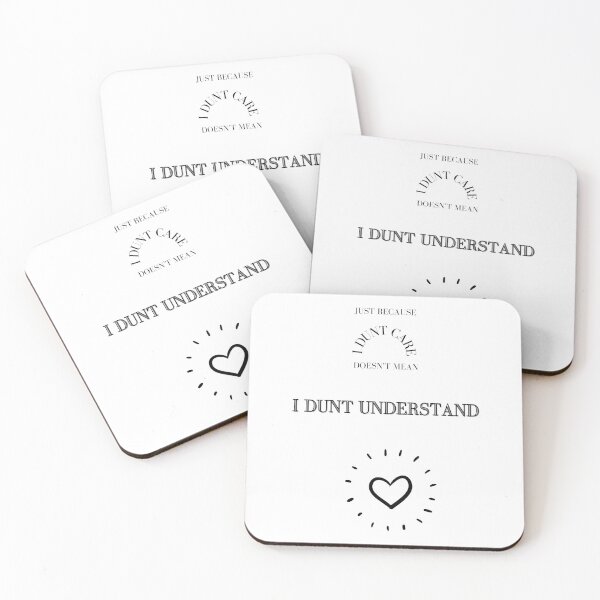 Item preview, Just Because I dunt care doesnt mean I dunt understand designed and sold by Burmesevipes.