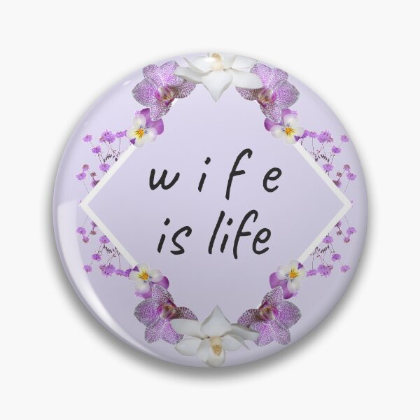 Item preview, wife is life and she is the lifeblood designed and sold by Lit-Design.