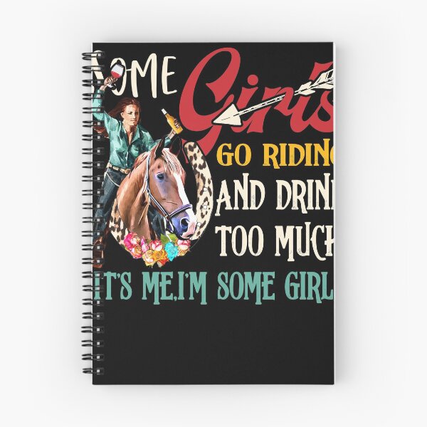 Item preview, Some Girls Go Riding And Drink Too Much designed and sold by BaseStore.