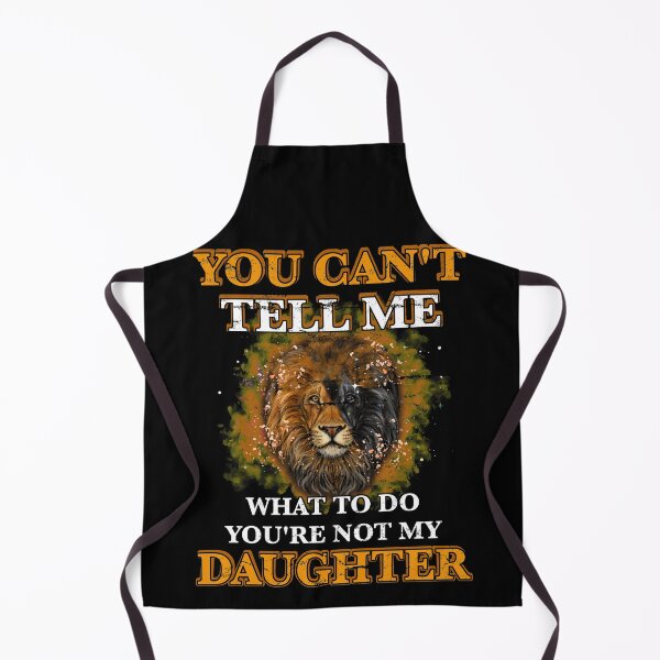 Item preview, You Can't Tell Me What To Do You're Not My Daughter-Recovered designed and sold by BaseStore.