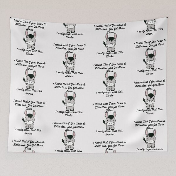 Item preview, I heard that Funny Meme Cute Donkey Design designed and sold by TheHappyK.