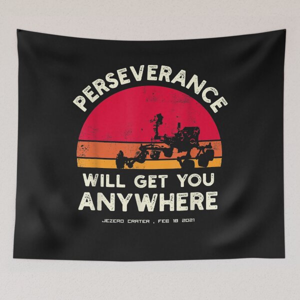 Item preview, Mars Rover Landing 2021 Perseverance Will Get You Anywhere T-Shirt designed and sold by Lukifo-Proper.