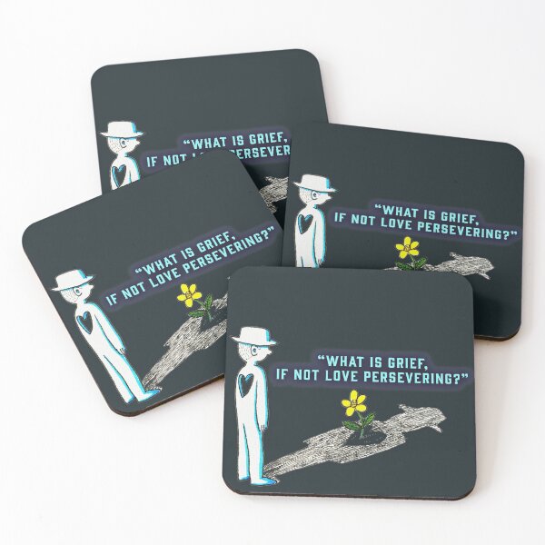 Item preview, What is grief, if not love persevering? - Love Quote designed and sold by Sirieht.