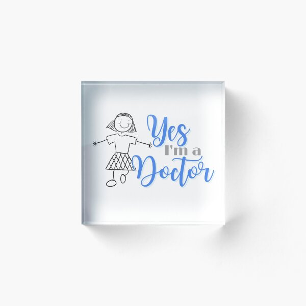 Item preview, Yes I'm a Doctor #2 // Young Doctor  designed and sold by DocTeen.