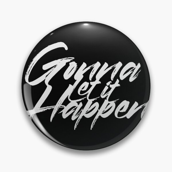 Item preview, GONNA LET IT HAPPEN designed and sold by azified.