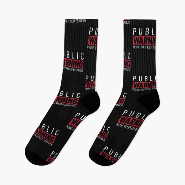 Item preview, Public Warning Prone To Explicit Behavior designed and sold by Crafty-Mornings.