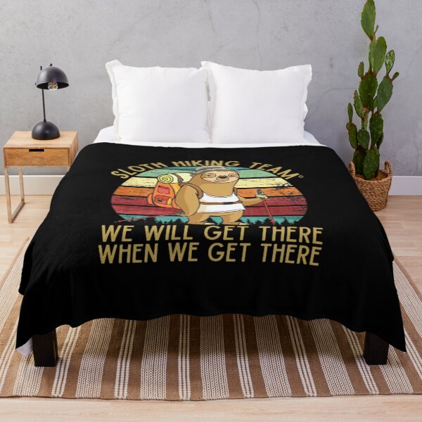 Item preview, Sloth Hiking Team - We will get there, when we get there designed and sold by Betadin2s.