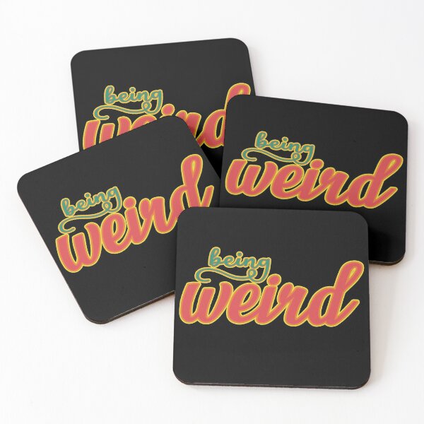 Item preview, Being Weird designed and sold by Junkie-Worx.
