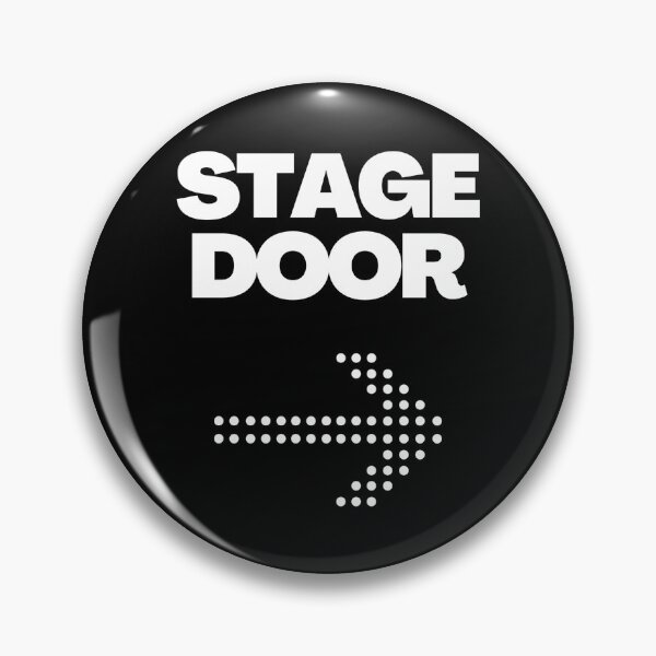 Item preview, Stage Door Sign designed and sold by ricknosis.