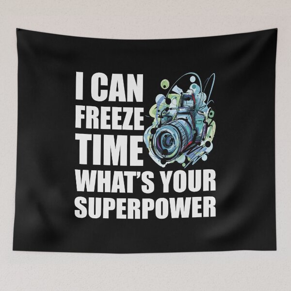 Item preview, I Can Freeze Time What's Your Superpower designed and sold by nando270.