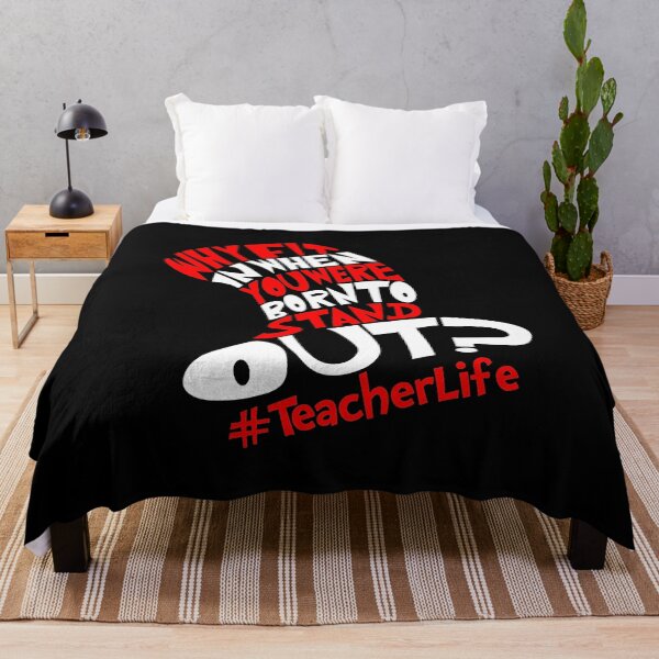Item preview, Why Fit In When You Were Born To Stand Out Teacher Life designed and sold by birdmorrison.