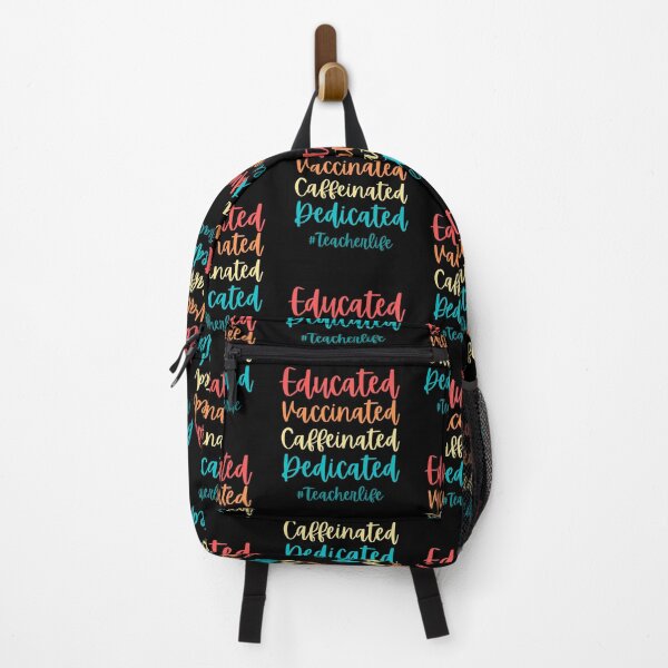 Item preview, Educated Vaccinated Caffeinated Dedicated Teacher - Teacher life designed and sold by ohmier.