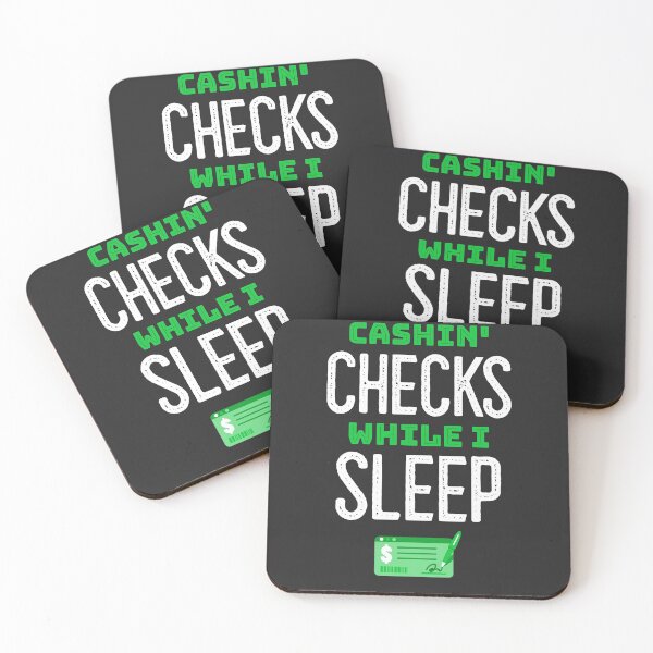 Item preview, Cashin' Checks While I Sleep designed and sold by EricJP.
