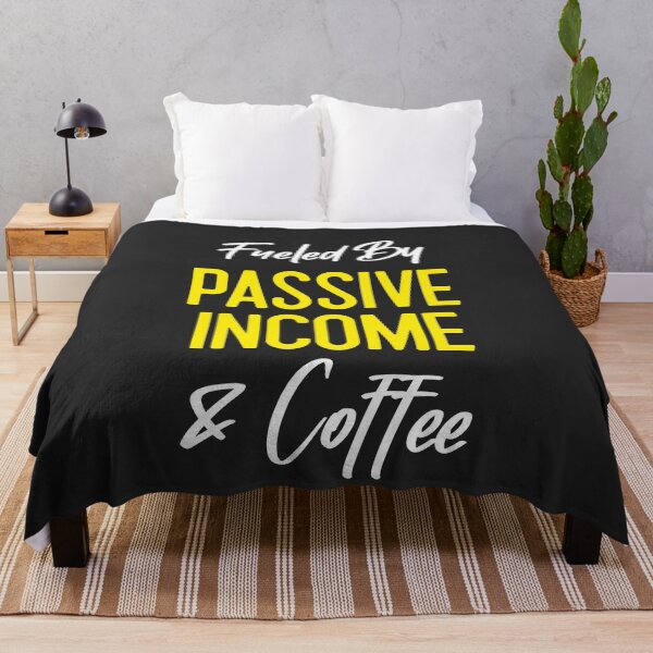 Item preview, Fueled By Passive Income & Coffee designed and sold by EricJP.