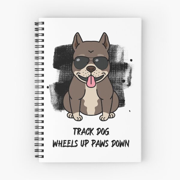 Item preview, Track Dog Wheels Up Paws Down Dog wearing sunglasses Cool Dog Racetrack Track Side Race Track designed and sold by CarantinedChaos.
