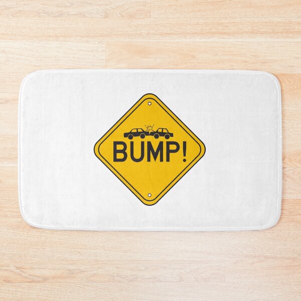 Item preview, hilarious road signs Bump designed and sold by TheFlipRepublic.
