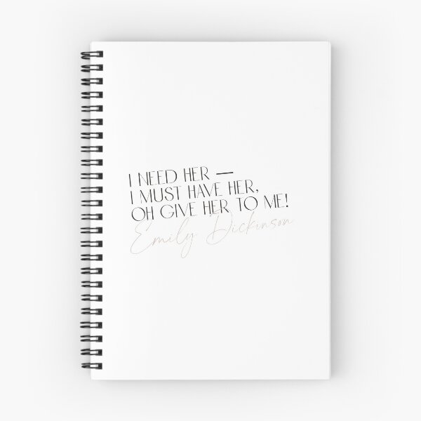 Item preview, Emily Dickinson Quote - I Need Her designed and sold by rissidesigns.