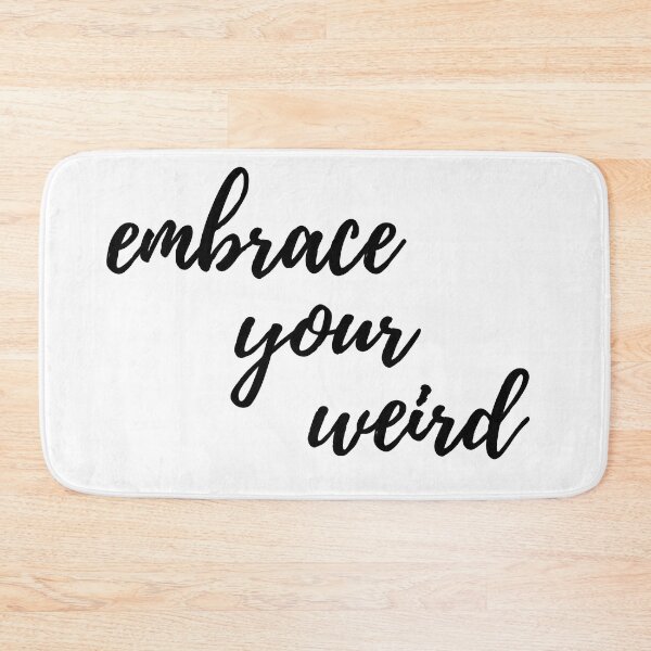 Item preview, Embrace your weird designed and sold by ZynchLord.