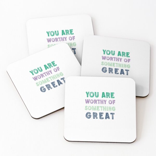 Item preview, YOU ARE WORTHY OF SOMETHING GREAT designed and sold by SerenaChoe.