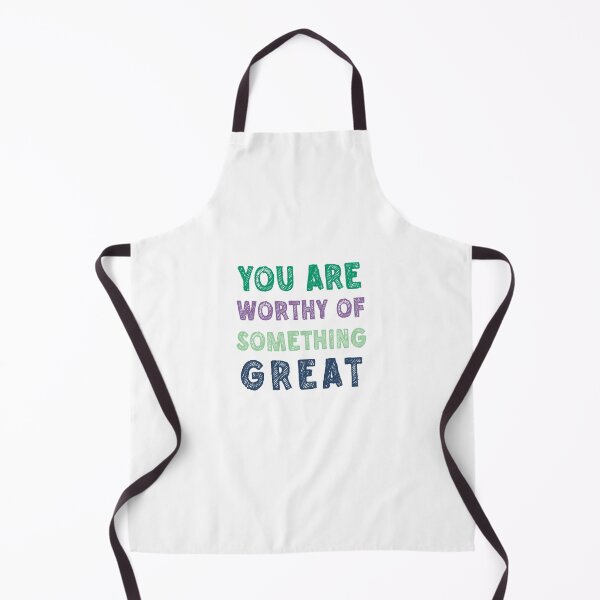 Item preview, YOU ARE WORTHY OF SOMETHING GREAT designed and sold by SerenaChoe.