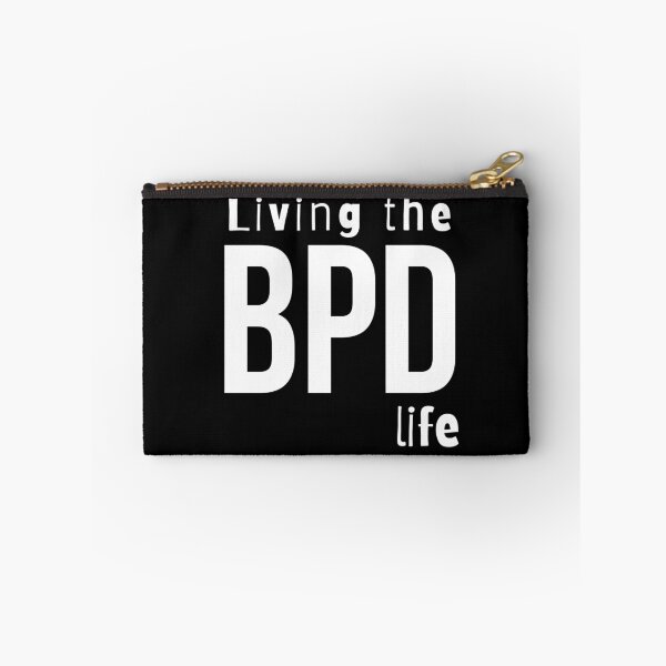 Item preview, Living the BPD life- Psychology Design designed and sold by Psychologist's Inventory.