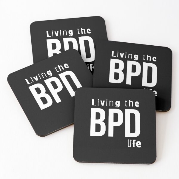Item preview, Living the BPD life- Psychology Design designed and sold by Psychologist's Inventory.