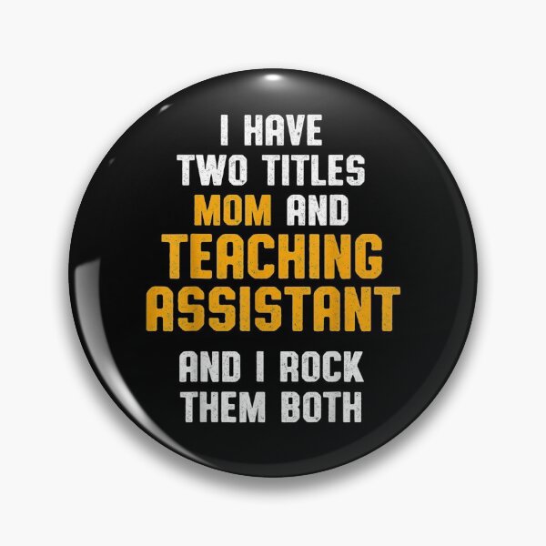 Item preview, Teaching Assistant Mom Teacher Appreciation designed and sold by melisenda.