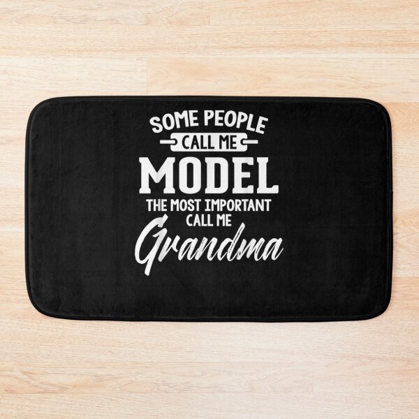 Item preview, Mothers Day For A Model Grandma designed and sold by melisenda.