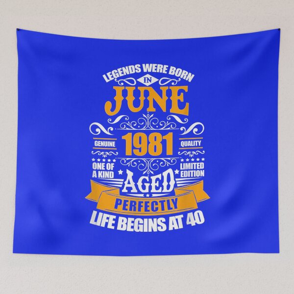 Item preview, 40th Birthday Legends Were Born In June 1981 40 Years Old designed and sold by anniversaryshop.