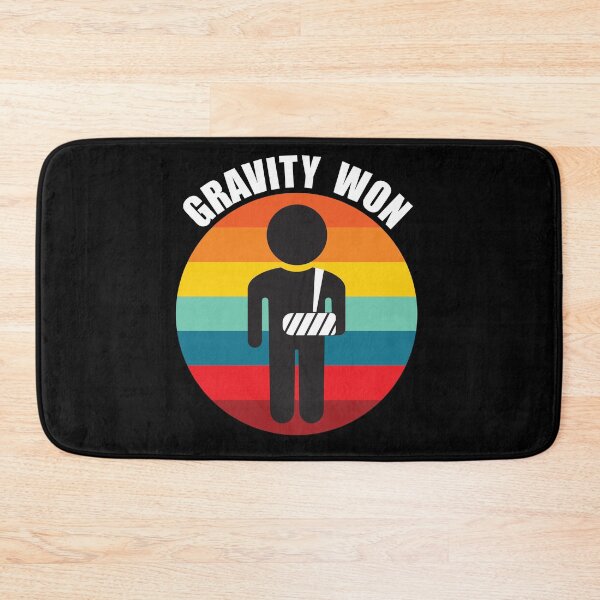Item preview, Gravity Won - gift for someone with a broken arm designed and sold by RoguePixel.