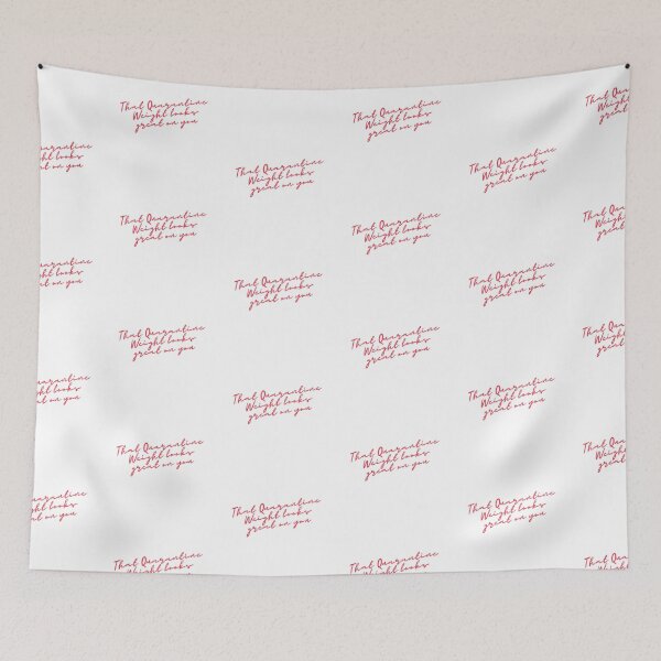 Item preview, That Quarantine Weight Looks Great On You Body Positive Design designed and sold by PetitePeche.