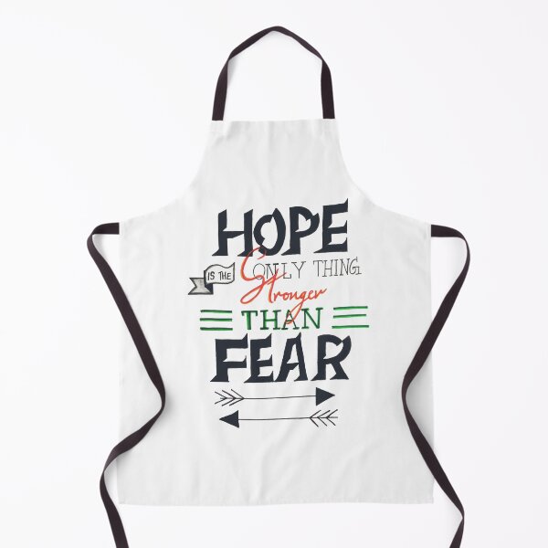 Item preview, HOPE IS THE ONLY THING STRONGER THAN FEAR designed and sold by Anjali Nair.