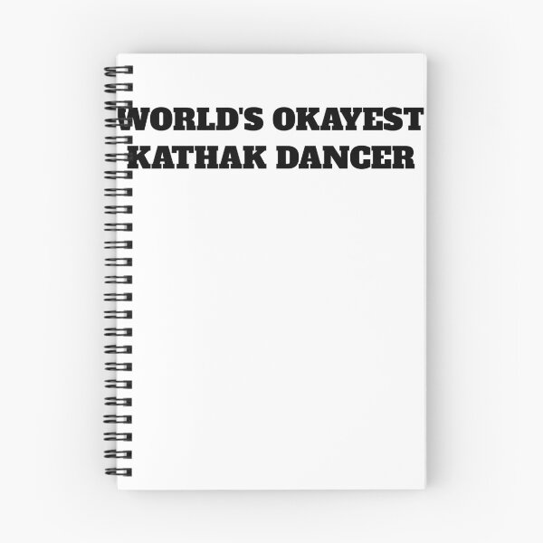 Item preview, World's okayest kathak dancer india designed and sold by Jeangel97.
