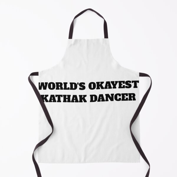 Item preview, World's okayest kathak dancer india designed and sold by Jeangel97.