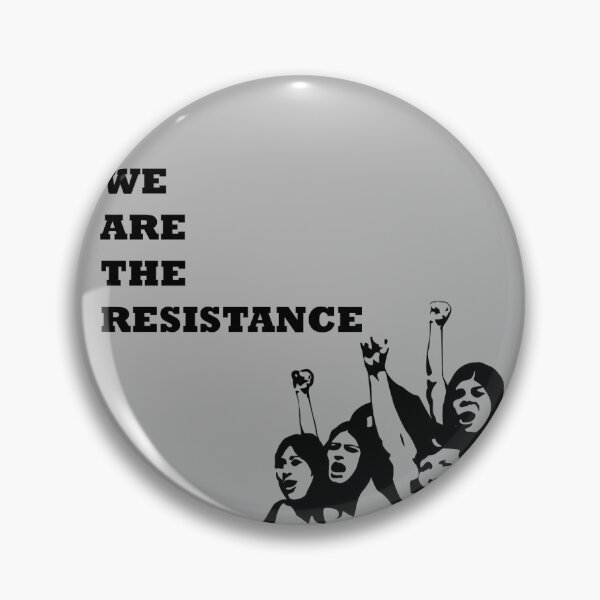 Item preview, We are the resistance 2 designed and sold by adiosmillet.