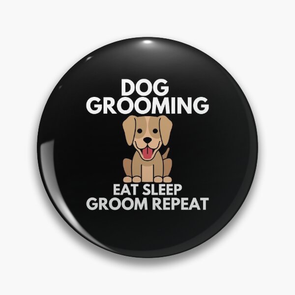 Item preview, Dog Grooming Eat Sleep Groom Repeat designed and sold by Gmaish.