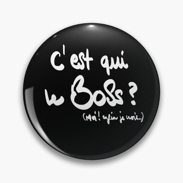 Item preview, Who's the boss ? me, well I believe ... designed and sold by Culturesensible.